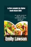 Le livre complet du régime South Beach 2026