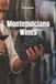 Montepulciano Libri GmbH Wines of the World: Italy- Montepulciano Wines