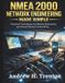 NMEA Independently Published NMEA 2000 Network Engineering Made Simple