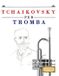 Tchaikovsky Libri GmbH Tchaikovsky per Tromba
