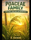 Poaceae Family: Structure, Function, and Importance