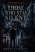 Those Libri GmbH Those Who Stay Silent Paperback