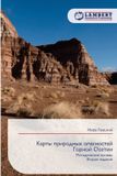 Karty OmniScriptum SRL Карты природных опасностей Горной Осетии: Metodicheskie osnowyVtoroe izdanie