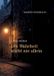 Die Tredition GmbH Die Wahrheit stirbt nie allein Paperback