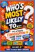 Who's Most Likely To...?: The Ultimate Summer Conversation Game Book for Kids