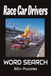 Race Car Drivers Word Search Puzzle Book
