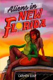 Aliens Space Wizard Science Fantasy Aliens in New Florida Paperback