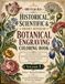 400-Year-Old Historical, Scientific & Highly Detailed Botanical Engraving Coloring Book