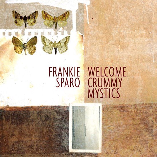Welcome Frankie Sparo Welcome Crummy Mystics (LP)
