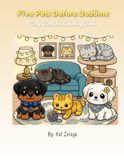 Five Pets Before Bedtime: Coloring Book of Pets