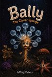 Bally The Clever Sponge Paperback