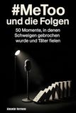 #MeToo FlipFlop #MeToo und die Folgen