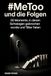 #MeToo FlipFlop #MeToo und die Folgen