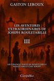 Les Classipublica Les aventures extraordinaires de Joseph Rouletabille III: Les étranges noces de Rouletabille - Rouletabille chez Krupp Paperback