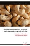 Optimisation Eliva Press Optimisation des Conditions Techniques de Production des Anacardiers Greffés