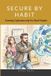 Secure Libri GmbH Secure by Habit Paperback