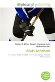 Matt Ice hockey: Matt Johnson, Winger, Enforcer, National Hockey League