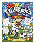 Duncan The Soccer Pug's Coloring & Activity Book