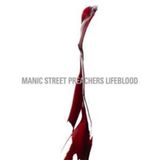 Lifeblood Manic Street Preachers Lifeblood