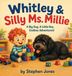 Whitley & Silly Ms. Millie Hardcover