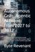 The Autonomous Grift: Agentic AI Fraud from 2027 to 2032: The 7th Book in The Scam Economy Series Examines Fake Executives, Fake Investors, Fake Relatives, AI Agents, and the Synthetic Trust Crisis