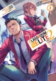 Classroom of the Elite: Classroom of the Elite: Year 2 (Light Novel) Vol. 8