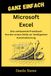 Microsoft Excel: Von der ersten Formel bis zur High-End-Automatisierung mit VBA und Power Query.
