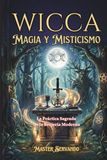 WICCA Magia y Misticismo