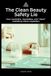 The Betrayal & Harm-The Clean Beauty Safety Lie