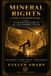 Mineral Rights for Landowners: A State-by-State Guide to Oil, Gas & Property Wealth