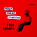 Mean Teis Semey - Mean Mean Machine (LP)