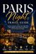 Paris Night Travel Guide