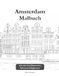 Amsterdam Malbuch für Erwachsene