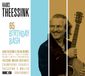 Sonic Rendezvous Hans Theessink - 65 Birthday Bash (2 CD)