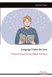 Language Eliva Press Language Under the Lens Paperback