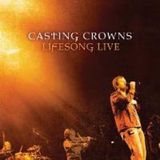 Lifesong Casting Crowns Lifesong Live DVD