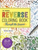 The Workman Adult The Reverse Coloring Book™: Through the Seasons