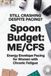 Spoon Budget ME/CFS: Energy Envelope Pacing for Women with Chronic Fatigue