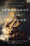 Rembrandt HarperCollins Christian Rembrandt Is in the Wind Hardcover