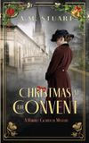 Christmas Harriet Gordon Mysteries Christmas at the Convent