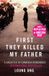First Bol First They Killed My Father Paperback