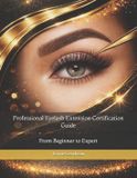 Professional Libri GmbH Professional Eyelash Extension Certification Guide