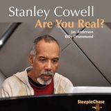 Sonic Rendezvous Stanley Cowell Trio - Are You Real? (CD)