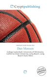 Dan Monson: Basketball universitaire, Université du Minnesota, California State University, Long Beach, Long Beach State 49ers