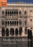 Medieval Oxford University Press Medieval Architecture Paperback
