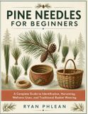 Pine Libri GmbH Pine Needles for Beginners