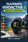 GARMIN VIVOACTIVE 6 SIMPLIFIÉ