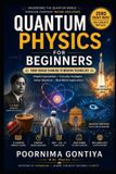 Quantum Independently Published Quantum Physics for Beginners Paperback