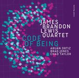 Code James Brandon Lewis Quartet, Aruán Ortiz - Code Of Being (CD)