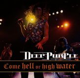 Sony Music Deep Purple Come Hell Or High Water